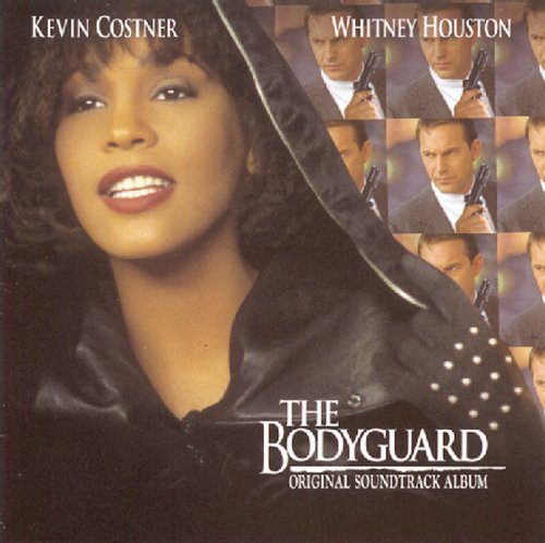 The Bodyguard - Whitney Houston